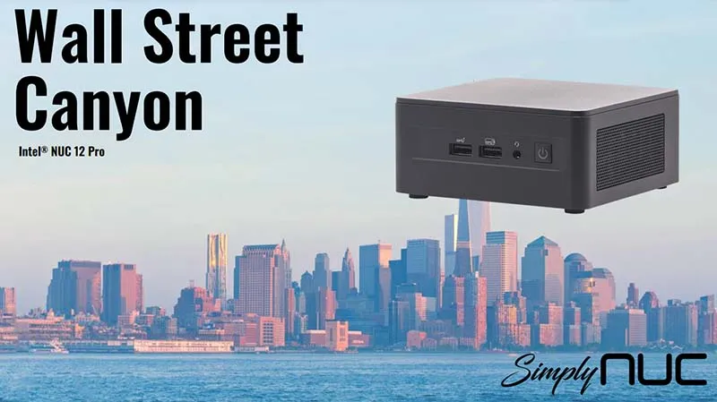 Nuc 12 Pro Wall Street Canyon 01 Ee920744 A72f 4cc0 B2d6 54b77739dd55 3