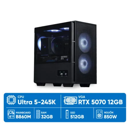 PC ST Ultra 5-5070 (Ultra 5 245K, RTX 5070 12GB, Ram 32GB, SSD 500GB, 850W, WIN11 )
