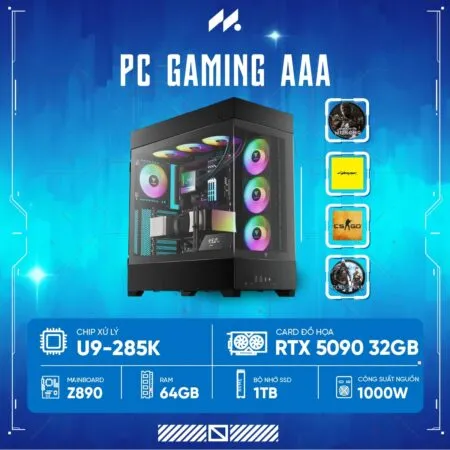 PC GAMING AAA U9-5090 ( Ultra 9 285K, RTX 5090 32G, Ram 64GB DDR5, SSD 1TB, 1000W )