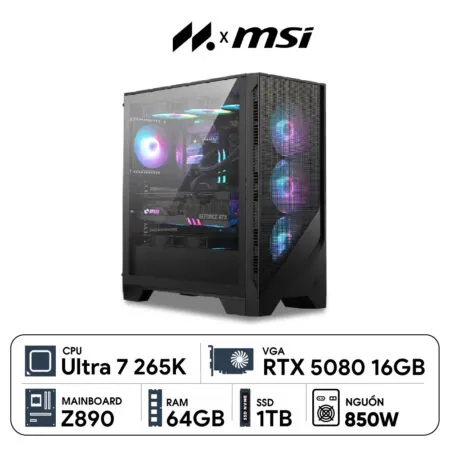 PC MSI U7-5080 ( Ultra 7 265K, RTX 5080 16G, Ram 64GB DDR5, SSD 1TB, 1000W, WIN11 )